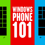 Windows Phone 101